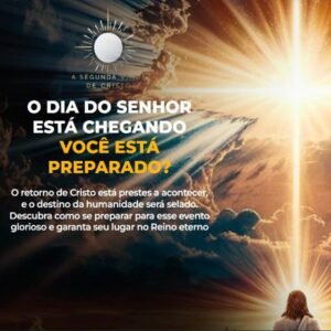 A Segunda Vinda de Cristo