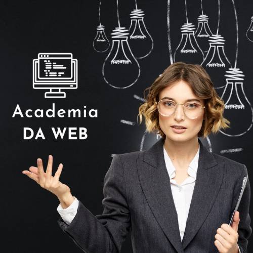 Academia da Web – Primeiros Passos para o seu Novo Negócio